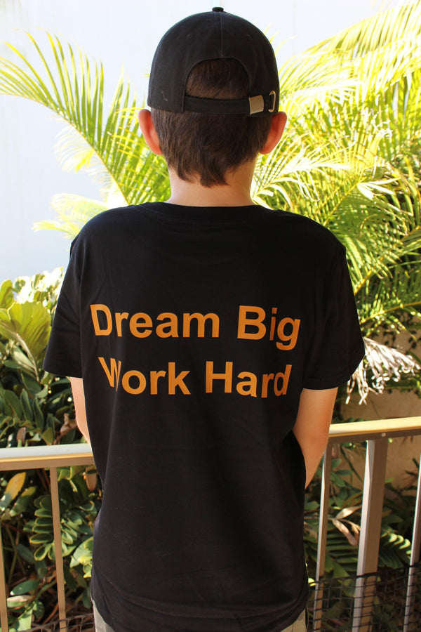 Adult T-shirt - Dream Big Work Hard